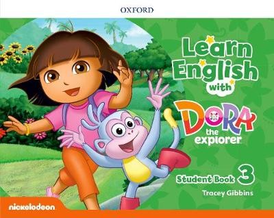 Learn English with Dora the Explorer: Level 3: Student Book