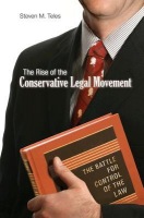 Rise of the Conservative Legal Movement
