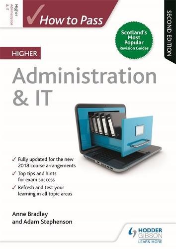 How to Pass Higher Administration a IT, Second Edition