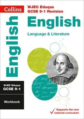 WJEC Eduqas GCSE 9-1 English Language and Literature Workbook