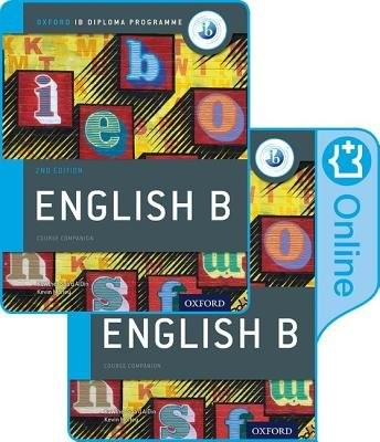 IB English B Course Book Pack: Oxford IB Diploma Programme (Print Course Book a Enhanced Online Course Book)