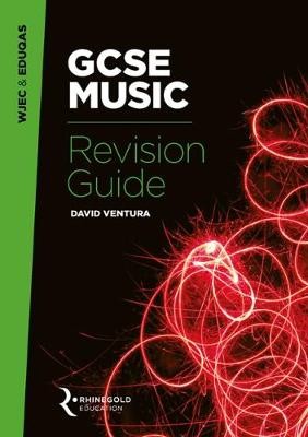 WJEC a Eduqas GCSE Music Revision Guide