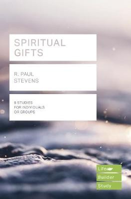 Spiritual Gifts (Lifebuilder Study Guides)