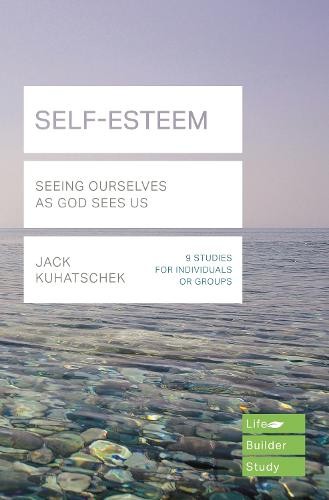 Self-Esteem (Lifebuilder Study Guides)