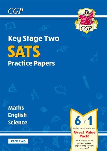 KS2 Complete SATS Practice Papers Pack 2: Science, Maths a English (for the 2024 tests)