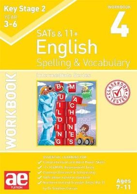 KS2 Spelling a Vocabulary Workbook 4
