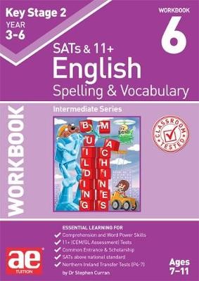 KS2 Spelling a Vocabulary Workbook 6