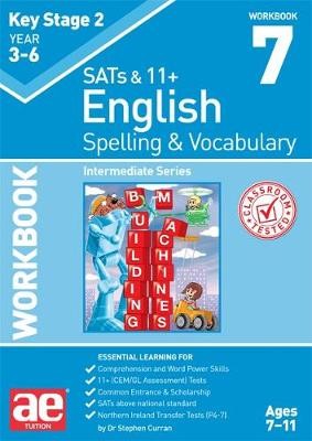 KS2 Spelling a Vocabulary Workbook 7