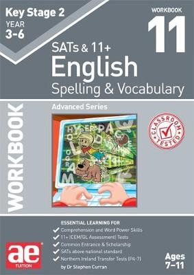 KS2 Spelling a Vocabulary Workbook 11
