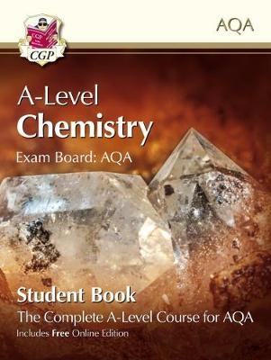 A-Level Chemistry for AQA: Year 1 a 2 Student Book with Online Edition