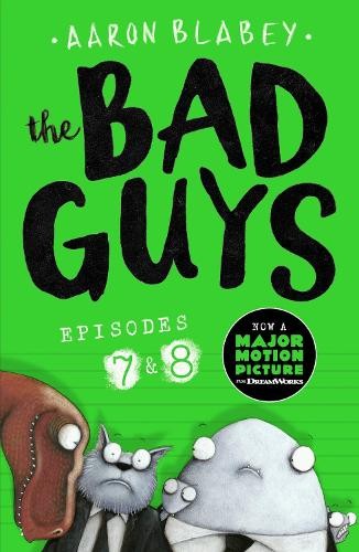 Bad Guys: Episode 7a8