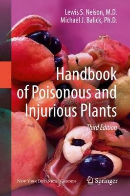 Handbook of Poisonous and Injurious Plants