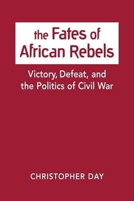Fates of African Rebels