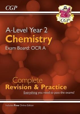 A-Level Chemistry: OCR A Year 2 Complete Revision a Practice with Online Edition