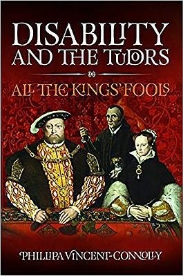 Disability and the Tudors