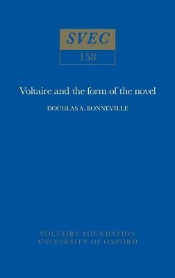 Voltaire and the Form of the Novel