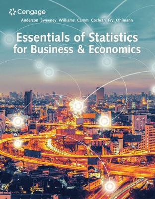 Essentials of Statistics for Business a Economics