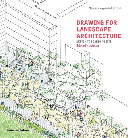 Drawing for Landscape Architecture