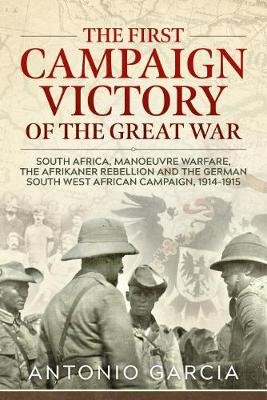 First Campaign Victory of the Great War