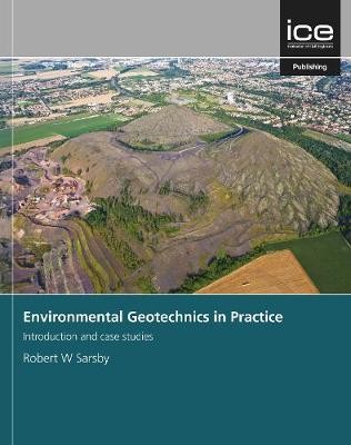 Environmental Geotechnics in Practice