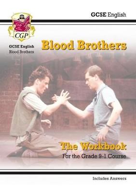 GCSE English - Blood Brothers Workbook (includes Answers)