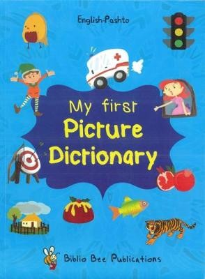 My First Picture Dictionary: English-Pashto
