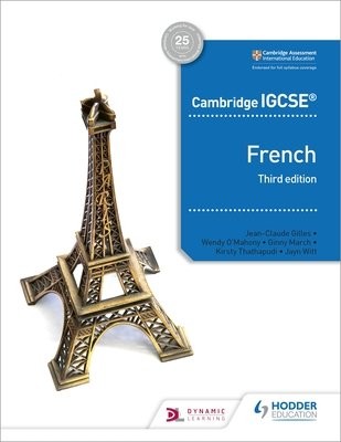 Cambridge IGCSEÂ™ French Student Book Third Edition