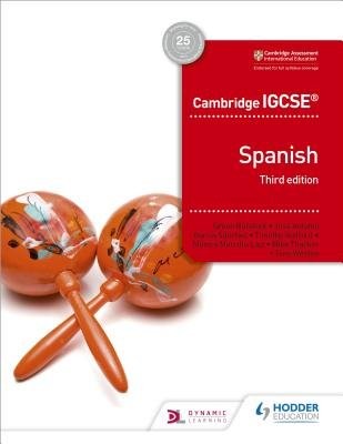 Cambridge IGCSEÂ™ Spanish Student Book Third Edition