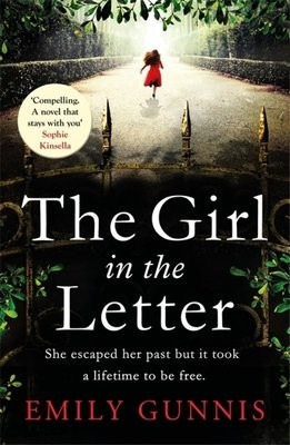 Girl in the Letter: A home for unwed mothers; a heartbreaking secret in this historical fiction bestseller inspired by true events
