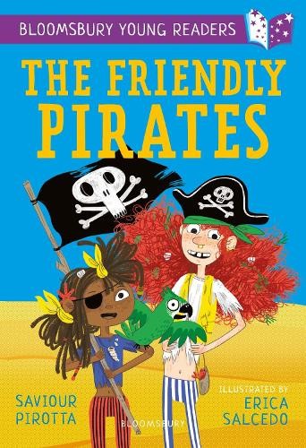 Friendly Pirates: A Bloomsbury Young Reader