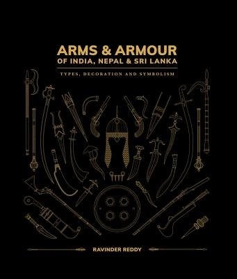 Arms and Armour Of India, Nepal a Sri Lanka: