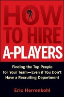 How to Hire A-Players