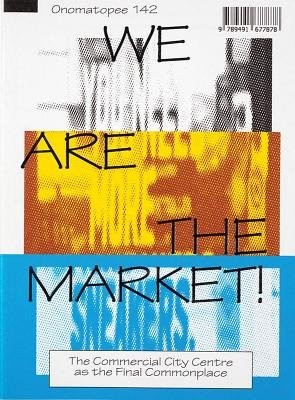 We Are The Market!