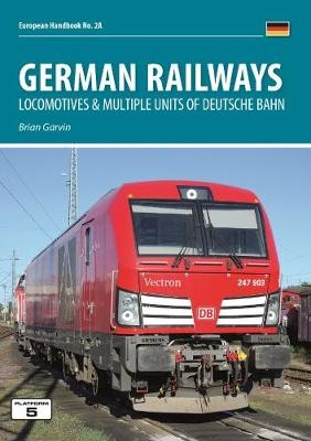 German Railways Part 1: Locomtoives a Multiple Units of Deutsche Bahn