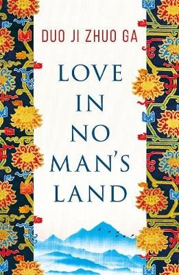 Love In No Man's Land