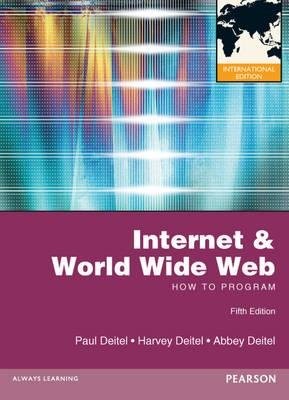 Internet a World Wide Web: How to Program