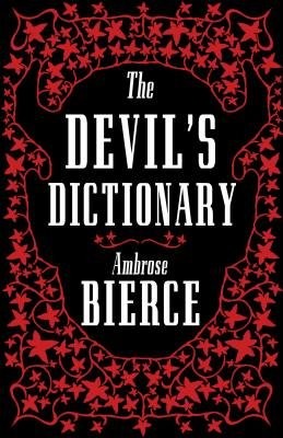 Devil’s Dictionary: The Complete Edition