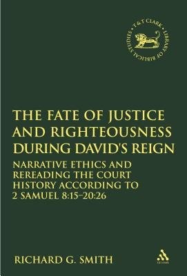 Fate of Justice and Righteousness during David's Reign