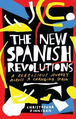 New Spanish Revolutions