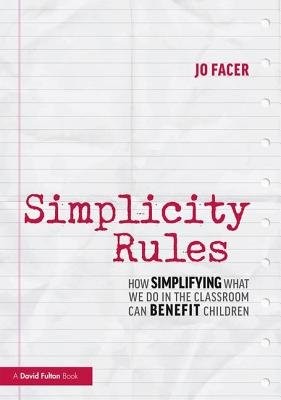 Simplicity Rules