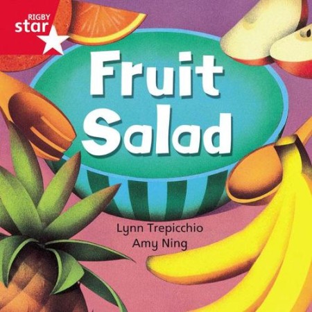 Rigby Star Independent Red Reader 1: Fruit Salad