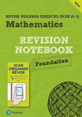 Pearson REVISE Edexcel GCSE (9-1) Maths Foundation Revision Notebook: For 2024 and 2025 assessments and exams (REVISE Edexcel GCSE Maths 2015)