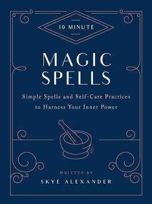 10-Minute Magic Spells
