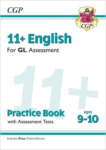 11+ GL English Practice Book a Assessment Tests - Ages 9-10 (with Online Edition)