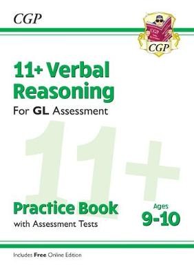 11+ GL Verbal Reasoning Practice Book a Assessment Tests - Ages 9-10 (with Online Edition)