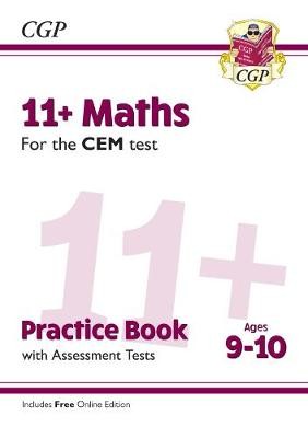 11+ CEM Maths Practice Book a Assessment Tests - Ages 9-10 (with Online Edition)