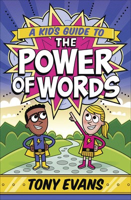 Kid's Guide to the Power of Words