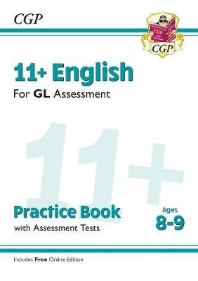 11+ GL English Practice Book a Assessment Tests - Ages 8-9 (with Online Edition)
