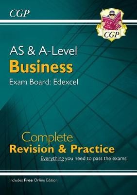 AS and A-Level Business: Edexcel Complete Revision a Practice with Online Edition
