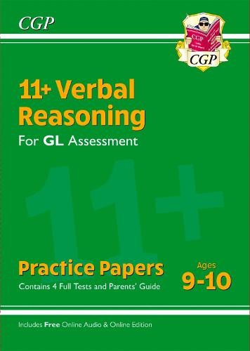 11+ GL Verbal Reasoning Practice Papers - Ages 9-10 (with Parents' Guide a Online Edition)